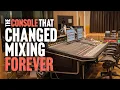 Lagu The Console That Changed Mixing Forever