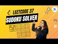 Leetcode 37 Sudoku Solver Algorithm Solution Meta Amazon Google