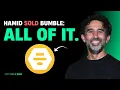 BMBL Hamid Sold Bumble All of It