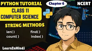 String methods and Build in Functions Part-1 Class 11 Computer Science python for beginners