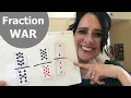 Comparing Fractions with Fraction War