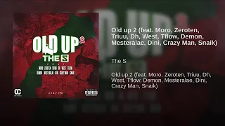 OLD UP 2 West The S Tflow Moro Crazy Man Snaik Demon Etc 