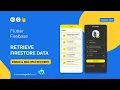 How to Fetch Data from Cloud Firestore in Flutter 2025