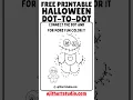 Halloween Dot-to-Dot Coloring pages PDF free download
