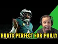 Eagles Jalen Hurts Is The PERFECT QB For The City Of Philadelphia