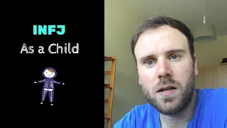 Being INFJ as a Child