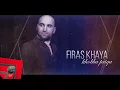 Lagu Firas Khaya - Khobba Priqa | Official Lyric Video