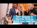 More Than 100 Leading Brands Are Waiting to Partner With You at the Medical Spa Show 2024