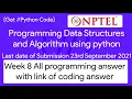 NPTEL Programming Data Structures and Algorithm Using Python week 8 programming Ans with code link