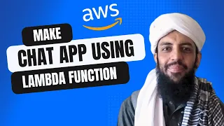 AWS App Making a Chat App using Lambda function and Web Socket