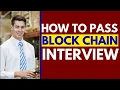 How to Pass a Blockchain Interview Top 30 Blockchain Interview Questions and Answers