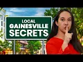 5 Things Gainesville Locals Know That YOU Don t