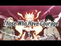 Download Lagu Naruto Shippūden OST III - Those Who Have Courage (勇ある者たち)