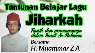 belajar tilawah irama jiharkah h muammar z a