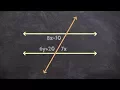 How To Find X and Y with Parallel Angles - Alternate Interior Angles and Supplementary