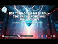 How Tornado Supports Real-Time and Asynchronous Applications