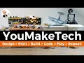 Design Print Build Code Play Repeat YouMakeTech Channel Trailer
