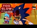 Download Lagu Too Slow WITH LYRICS | Vs SONIC.EXE mod Cover | FRIDAY NIGHT FUNKIN' with Lyrics: Halloween Special!