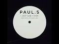 Paul.S | I Just Can't Stop