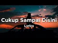 Download Lagu Lagu Sedih Yang Menemani Tangismu