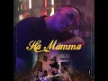 Ha Mamma - maestro