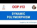 13 Dynamic Polymorphism in Java Programming
