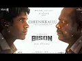 Dhruv "BISON" Kaalamaadan 🎬 Cheenikkallu Song | Mari Selvaraj |Nivas K Prasanna Musical | Pa Ranjith