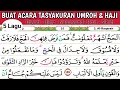 Belajar tilawah surah al baqarah ayat 197-202. Qori' untuk tasyakuran umroh \u0026 haji.