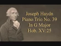 Haydn   Piano Trio No. 39 in G major, Hob  XV25