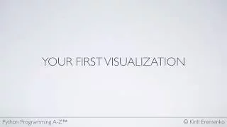 Python graphs Your first visualization
