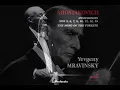 Shostakovich: Symphony No. 5 - Mravinsky / 쇼스타코비치: 교향곡 5번 - 므라빈스키