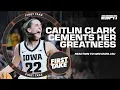 CAITLIN CLARK CEMENTS WHAT GREATNESS IS - Stephen A puts EMPHASIS on Iowa s win First Take