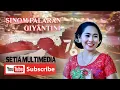 Download Lagu SINOM PALARAN GIYANTINI KARAWITAN SUKO LARAS RE UPLOUD PANDEMEN KARAWITAN \u0026 GENDING JAWI