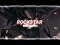 rockstar - post malone remix edit