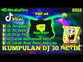 Kumpulan Dj 30 Detik Cocok Untuk Jedag Jedug Edit Alight Motion Dj Terbaru 2022