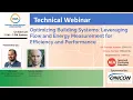 Optimizing Building Systems Leveraging Flow and Energy Measurement for Efficiency and Performance