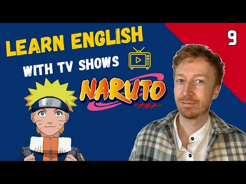 Learn English With Anime: Naruto (EP.9) | Comprehensible Input B1