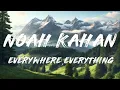Noah Kahan, Gracie Abrams - Everywhere, Everything (Lyrics)