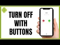 Android Phone Power Off Trick Buttons Method That Always Works