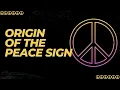 Download Lagu Origin of the Peace Sign