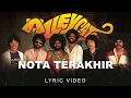 Lagu Alleycats - Nota Terakhir (Official Lyric Video)