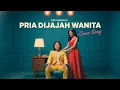 Download Lagu Pria Dijajah Wanita (Cover Jazz Pop Keroncong)