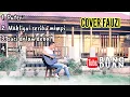 Download Lagu KUMPULAN MUSIK COVER FAUZI