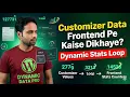 Part 2 Customizer Data Frontend Pe Kaise Show Kare Dynamic Stats Loop in WordPress
