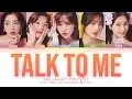 Download Lagu Red Velvet (레드벨벳) - Talk To Me (Color Coded Lyrics Eng/Rom/Han/가사)