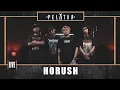 Horush // PELATAR LIVE