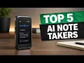 Top 5 BEST AI Note Takers 2026 Best AI Voice Recorders You Need To See