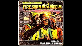Fire Burn Now Riddim Mix (Full) Feat. Christelle, Kusheng, Lenzo, Shadrak (New Reggae) (June 2026)