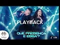 Que Presença é essa? Samuel Tayrone e Vitória Lima PLAYBACK Compreto.