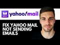 How to Fix Yahoo Mail Not Sending Emails 2026 Fix Sending Issues in Minutes